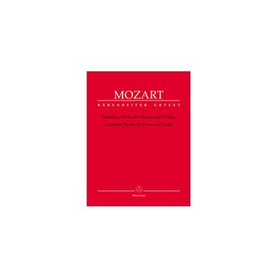 Complete Works for Piano and Violin, Vol. 1 housle a klavír Wolfgang Amadeus Mozart – Zboží Mobilmania