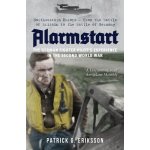 Alarmstart: The German Fighter Pilot's Experience in the Second World War – Hledejceny.cz