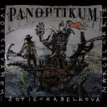 Marcel Kříž a Žofie Kabelková a Ivo Cicvárek - Panoptikum CD – Zboží Mobilmania