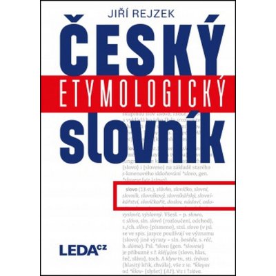 Český etymologický slovník - Jiří Rejzek – Sleviste.cz