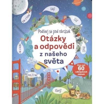 Otázky a odpovědi z našeho světa - Podívej se pod obrázek