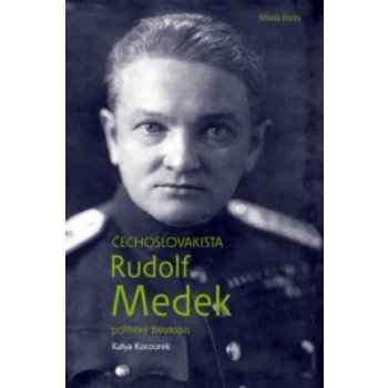 Čechoslovakista Rudolf Medek, První biografie proslulého legionářského spisovatele ......