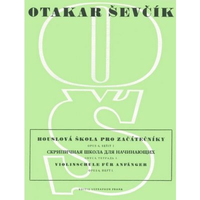 Houslová škola pro začátečníky op. 6, sešit 1 – Hledejceny.cz