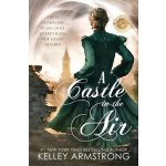 A Castle in the Air Armstrong KelleyPaperback – Hledejceny.cz