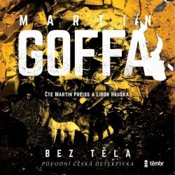 Bez těla - Martin Goffa