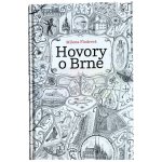 Hovory o Brně | Flodrová, Milena – Hledejceny.cz