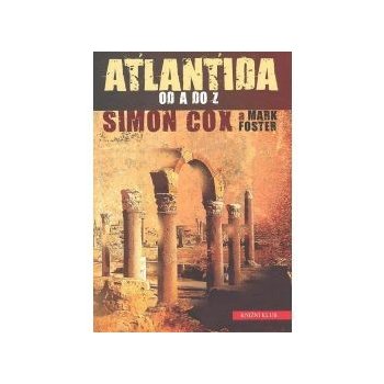 Atlantida od A do Z Cox Simon, Foster Mark