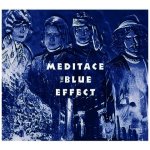 BLUE EFFECT - MEDITACE – Hledejceny.cz