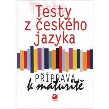 Testy z českého jazyka - Příprava k maturitě - Milena Fucimanová