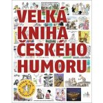 Velká kniha českého humoru – Zbozi.Blesk.cz