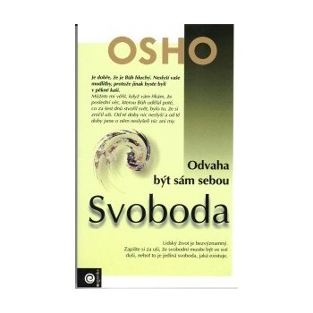 Svoboda - odvaha být sám sebou - Osho