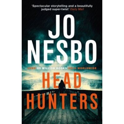 Headhunters Jo Nesbo, Don Bartlett – Hledejceny.cz