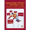 Opakujeme češtinu v 7. ročníku, 1. díl