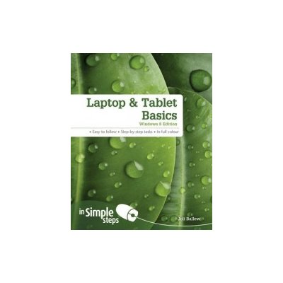 Laptop a Tablet Basics Windows 8 Edition in Simple Steps – Zbozi.Blesk.cz
