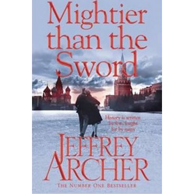 MIGHTIER THAN THE SWORD A - ARCHER JEFFREY