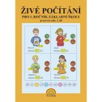 Živé počítání 2. díl – pracovní sešit k učebnici Matematika 1 - Zdena Rosecká – Hledejceny.cz