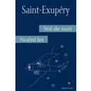 de Saint-Exupéry Antoine: Noční let / Vol de nuit Kniha