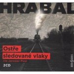 Ostře sledované vlaky - Hrabal Bohumil - 2CD - Plesl J. – Hledejceny.cz