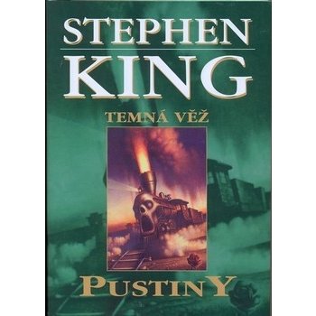 Pustiny - Temná věž III. - Stephen King