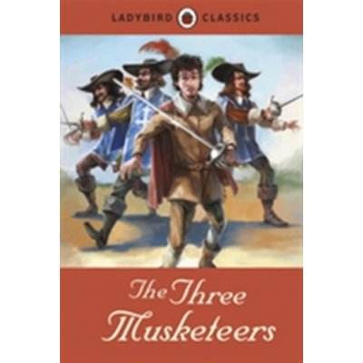 Ladybird Classics: The Three Musketeers – Hledejceny.cz