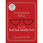 To je vražda, řekla Jak to vidí slečna Marplová – Hledejceny.cz