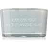 Svíčka My Flame Candle With Crystal Never Ever Forget How Truly Amazing You Are 11x6 cm