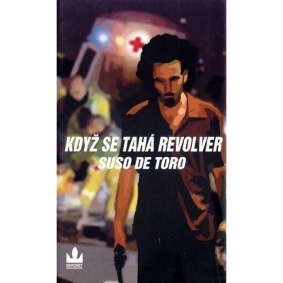 Když se tahá revolver