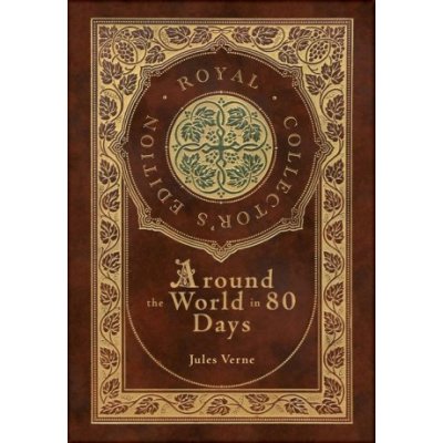 Around the World in 80 Days Royal Collector's Edition Case Laminate Hardcover with Jacket