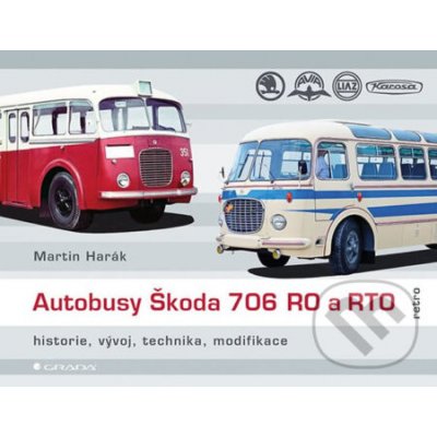 Autobusy Škoda 706 RO a RTO - Martin Harák