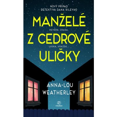 Manželé z Cedrové uličky - Anna-Lou Weatherley – Zboží Dáma