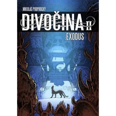 Divočina II. - Exodus - Podprocký Mikuláš – Zboží Mobilmania