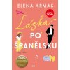 Kniha Láska po španělsku, 1. vydání - Elena Armas