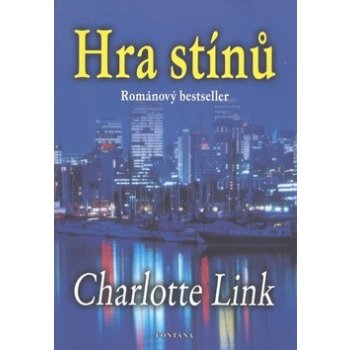 Hra stínů - Charlotte Link