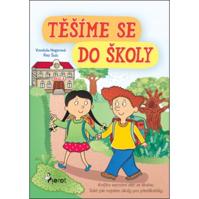 Těšíme se do školy – Hledejceny.cz
