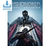 Dishonored: Dunwall City Trials – Hledejceny.cz