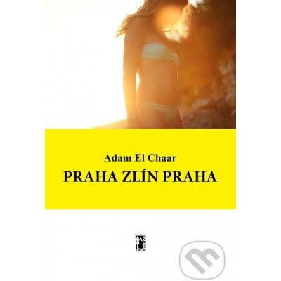 Praha Zlín Praha - Adam El Char – Hledejceny.cz