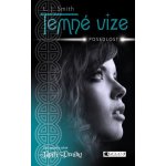 Temné vize - Posedlost - L. J. Smith – Hledejceny.cz