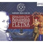 Nebojte se klasiky 11 - Wolfgang Amadeus Mozart - Kouzelná flétna – Hledejceny.cz