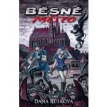 Běsné město Dana Rusková – Hledejceny.cz