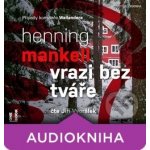 Vrazi bez tváře - Mankell Henning - - čte Jiří Vyorálek – Sleviste.cz