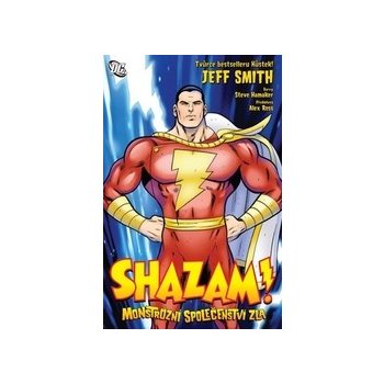 Shazam: Monstrózní společenství zla - Jeff Smith