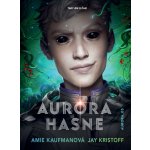 Aurora hasne - Amie Kaufmanová – Hledejceny.cz