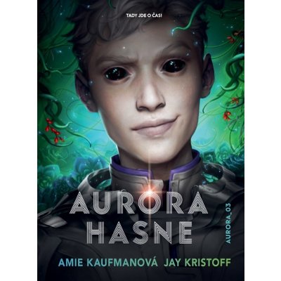 Aurora hasne - Amie Kaufmanová