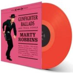 Marty Robbins - Gunfighter Ballads And Trail Songs LTD LP – Hledejceny.cz