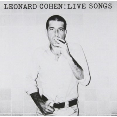 Cohen Leonard - Live Songs CD – Zboží Mobilmania