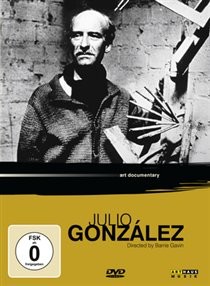 Art Lives: Julio Gonzlez DVD