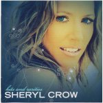 Sheryl Crow - Hits & rarities CD – Hledejceny.cz