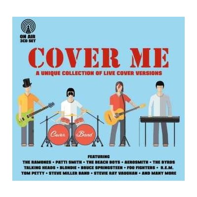 Various - Cover Me - A Unique Collection Of Live Cover Versions CD – Zbozi.Blesk.cz