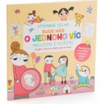 Bude nás o jednoho víc Kniha – Hledejceny.cz