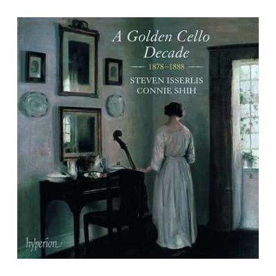 Max Bruch - Steven Isserlis - A Golden Cello Decade CD – Hledejceny.cz